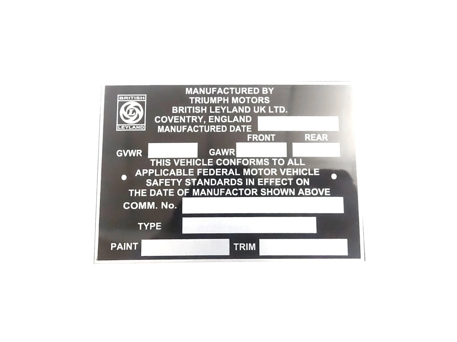 DATA PLATE FITS TO TRIUMPH BRITISH LEYLAND MOTORS #V493-8