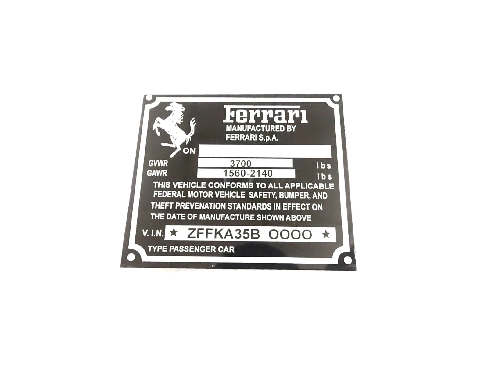 DATA PLATE FITS TO FERRARI CHASIS FEDERAL SAFETY STANDARDS #V436-8