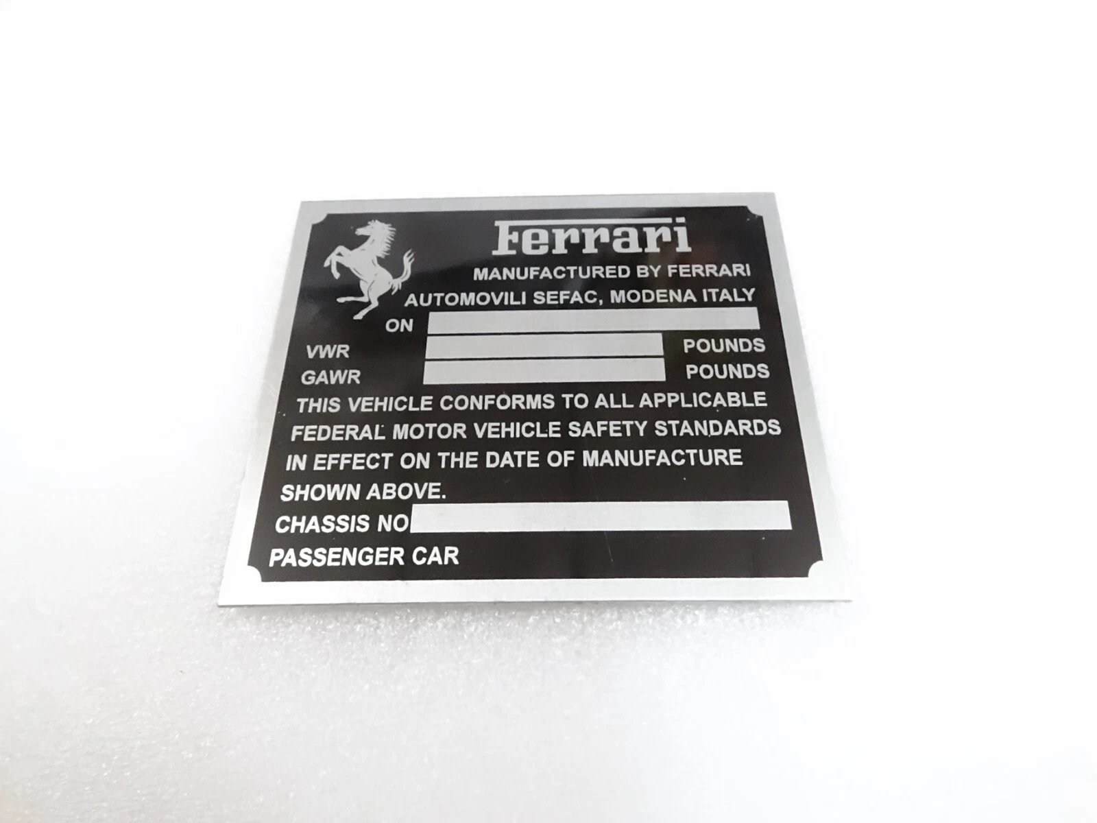DATA PLATE FOR VINTAGE FERRARI VWR GAWR CHASIS FEDERAL SAFETY STANDARDS #V283-8