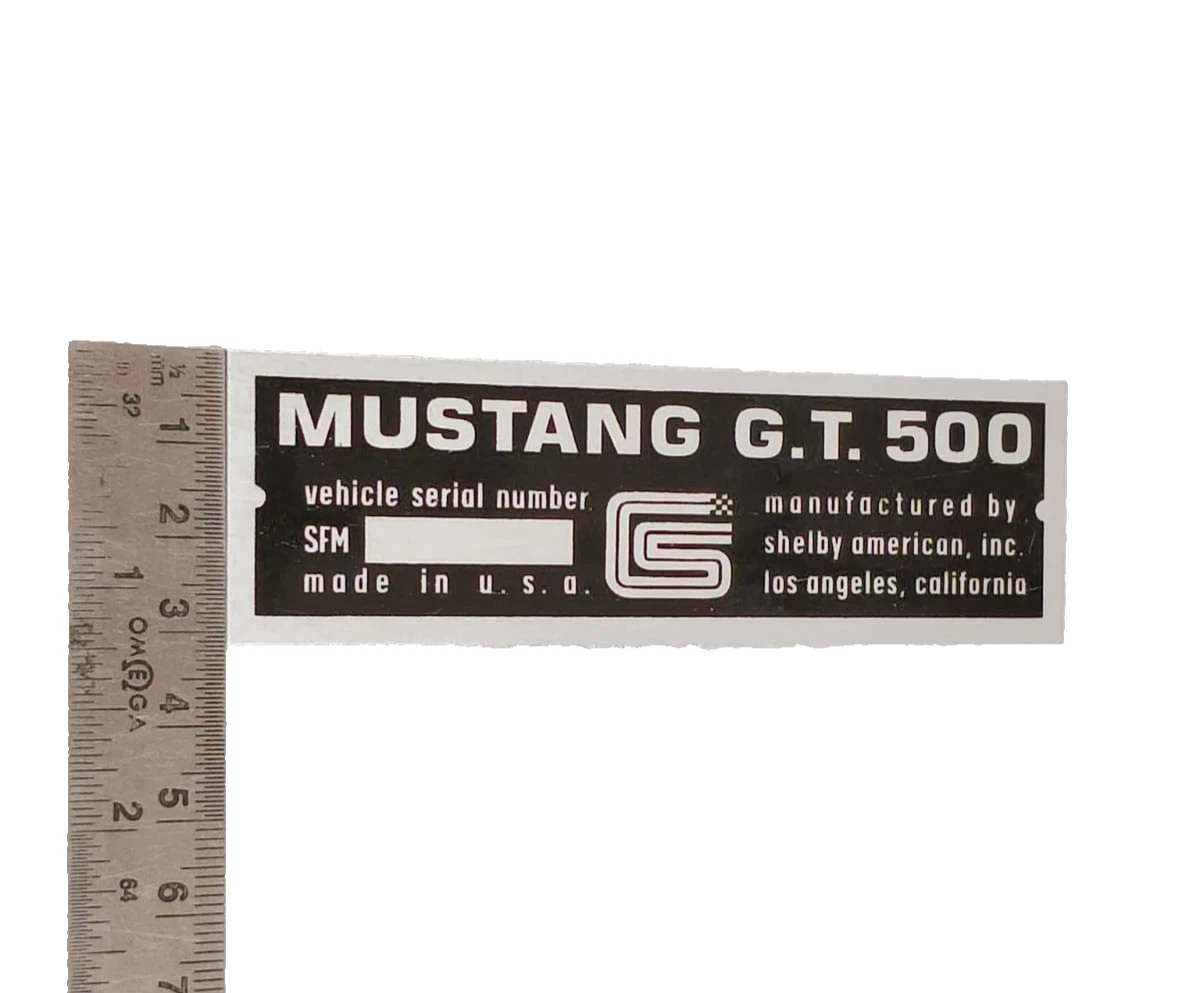 DATA PLATE FITS TO VINTAGE MUSTSANG GT 500 CARROLL SHELBY #V508-9
